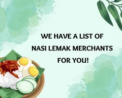 We Have A List Of Nasi Lemak Merchants For You!